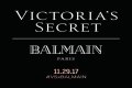 VSxBalmain Collection From the 2017 Victoria’s Secret Fashion Show
